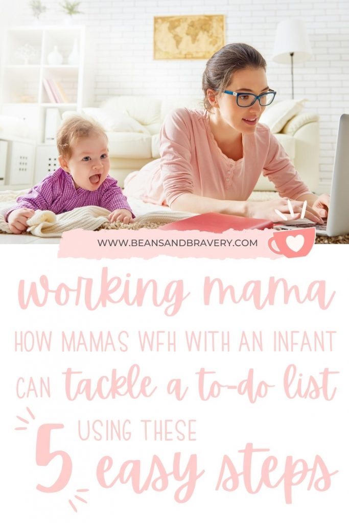 How to Work from home with an infant and Get Work Done in 5 Easy Steps